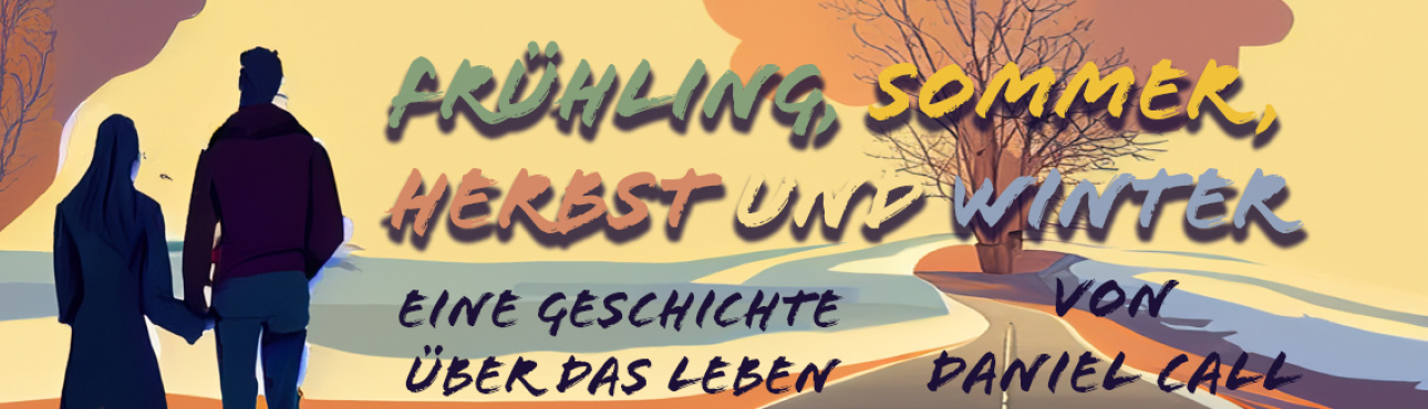 Frühling, Sommer, Herbst und Winter